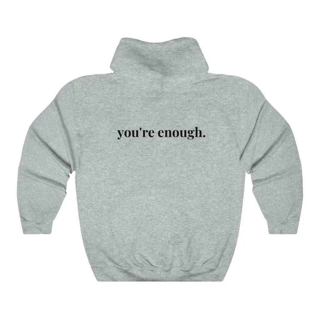 LOVEMI  Hoodies Grey black lettering / S Lovemi -  You're Enough Printed Back Casual Hooded Pocket Sweater